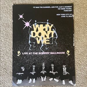 Why Don't We Live at the Bowery Ballroom Poster